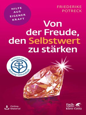 cover image of Von der Freude, den Selbstwert zu stärken (Fachratgeber Klett-Cotta)